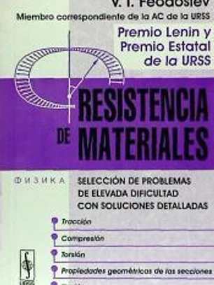 Resistencia de materiales: Tracción, Compresión, Torsión, Propiedades geométricas de las secciones, Flexión