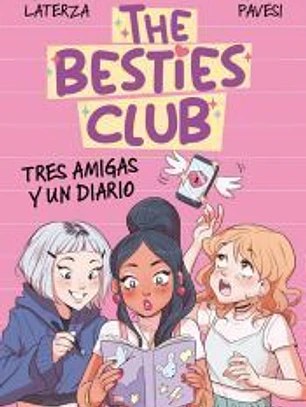 The Besties Club - Tres amigas y un diario