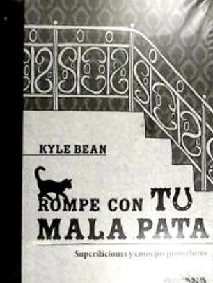 Rompe con tu mala pata