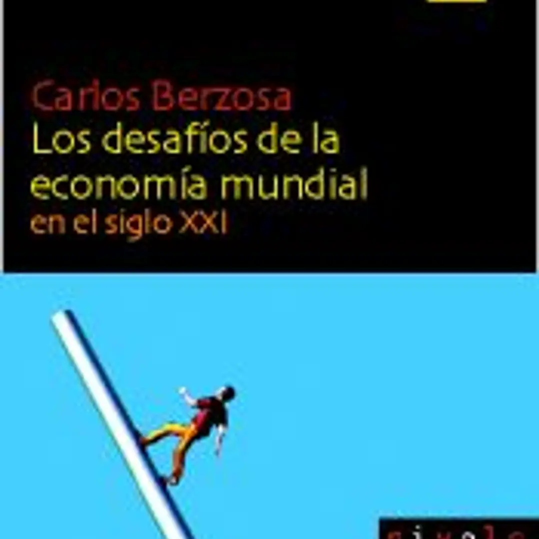 Los desafíos de la economía mundial en el siglo XXI 1