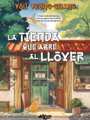 La tienda que abre al llover