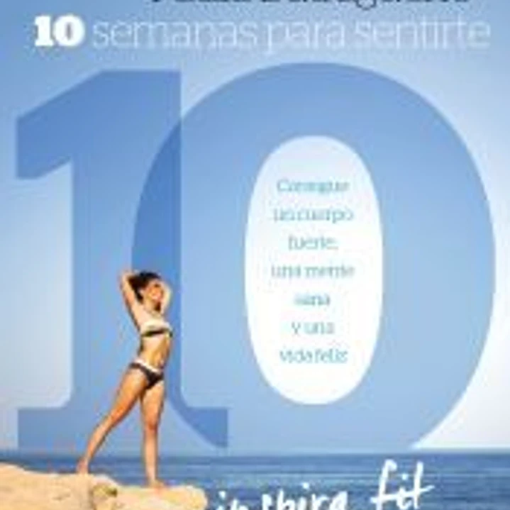 Diez semanas para sentirte diez 1