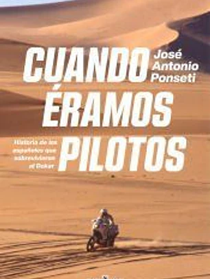 Cuando éramos pilotos