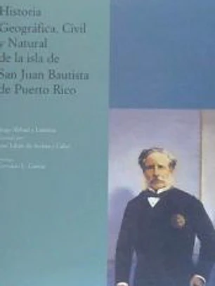 Historia Geográfica y Civil de Puerto Rico (2ª ed.)