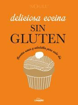 Deliciosa cocina sin gluten