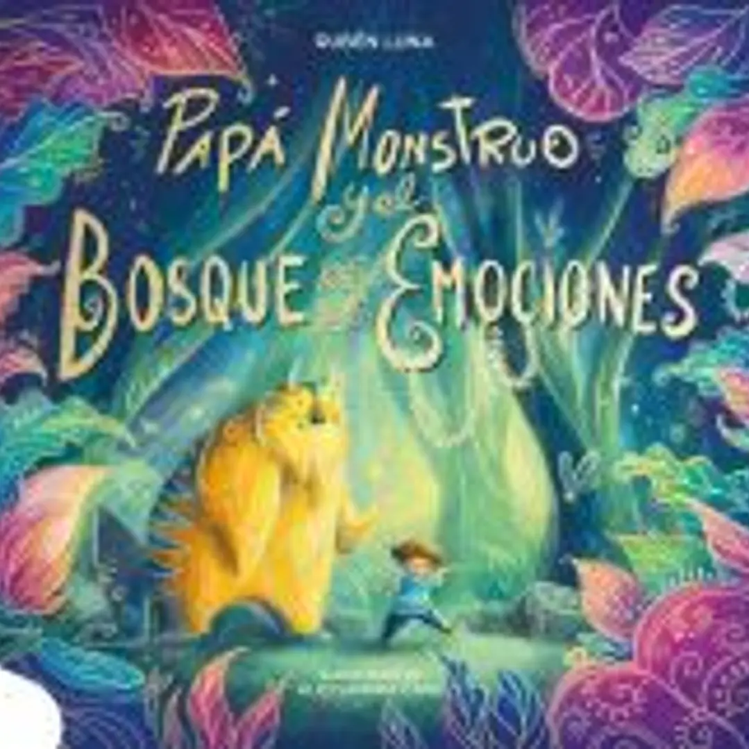 Papá Monstruo y el bosque de las emociones 1
