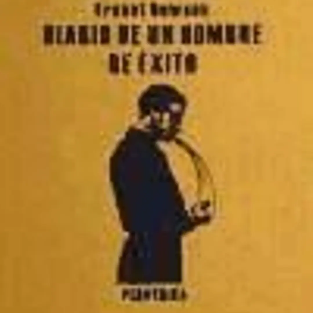 Diario de un hombre de éxito 1