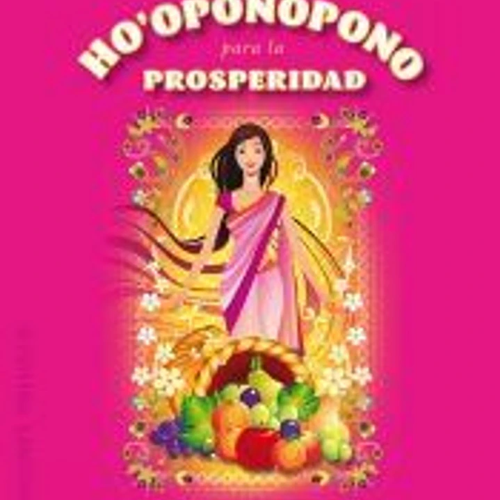 Ho'oponopono para la prosperidad + cartas 1