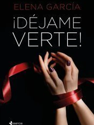 ¡Déjame verte!