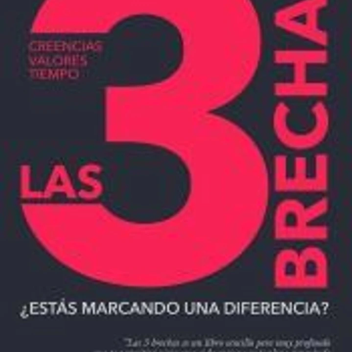 Las 3 brechas 1