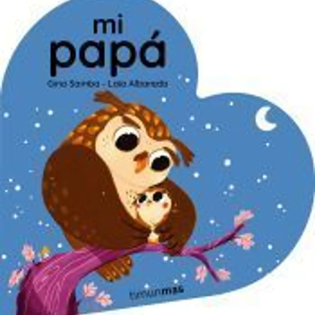 Mi papá. Libro de cartón en forma de corazón 1