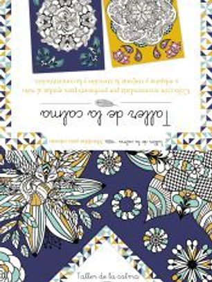 Taller de la calma. Mandalas para colorear