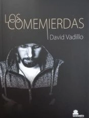 Los comemierdas