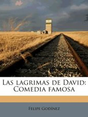 Las lagrimas de David