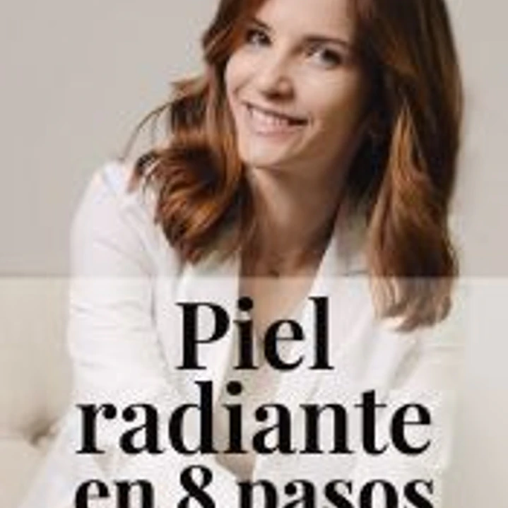 Piel radiante en 8 pasos 1