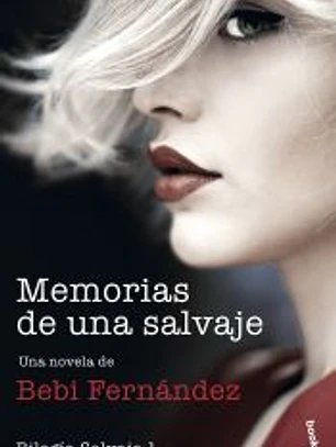 Memorias de una salvaje