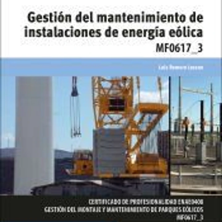 Gestión del mantenimiento de instalaciones de energía eólica 1