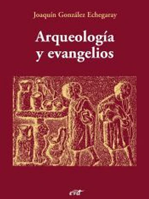 Arqueología y evangelios