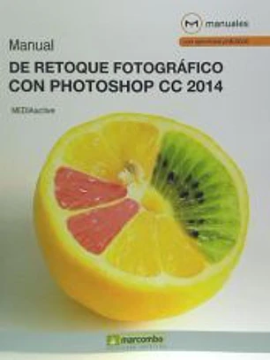 Manual de retoque fotográfico con Photoshop CC 2014