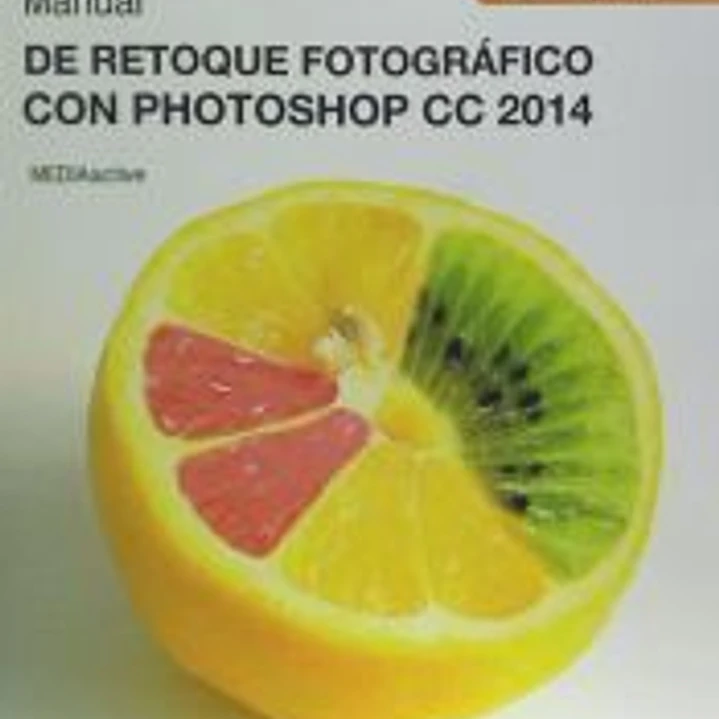 Manual de retoque fotográfico con Photoshop CC 2014 1