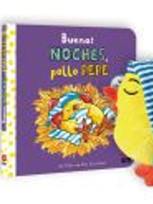 Pack El pollo Pepe se va a dormir + muñeco pollo Pepe