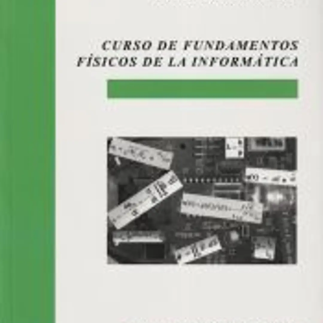 Curso de Fundamentos Físicos de la Informática 1