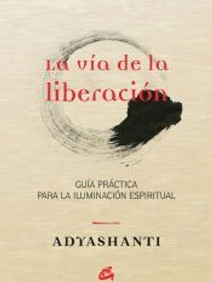 La vía de la liberación