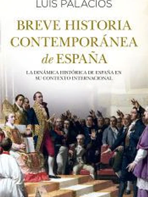 Breve historia contemporánea de España