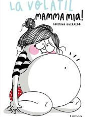 La Volátil Mamma mia!