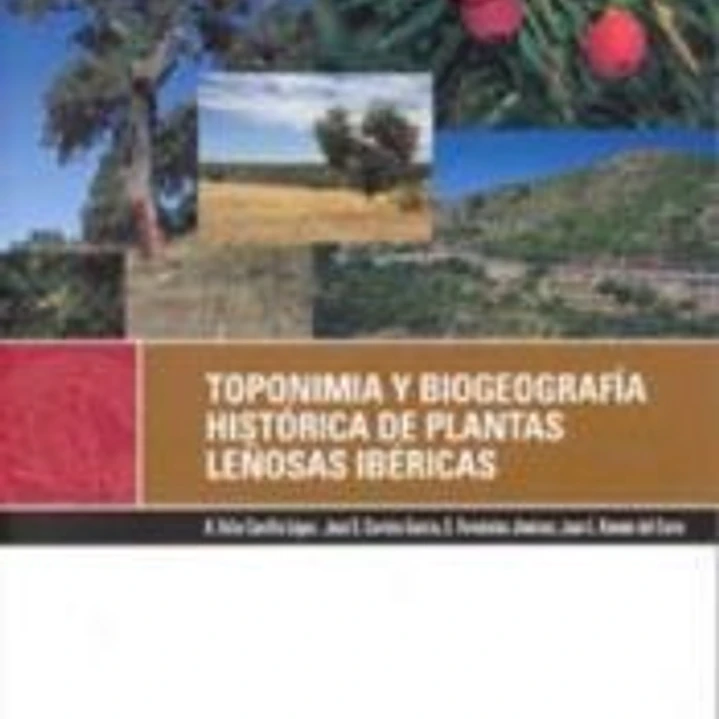 Toponimia y biogeografía histórica de plantas leñosas ibéricas 1