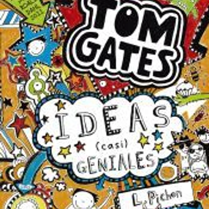 Tom Gates: Ideas (casi) geniales 1