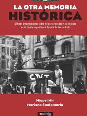 La otra memoria histórica