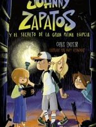 Johnny Zapatos y el secreto de la gran reina egipcia