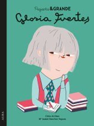 Pequeña & Grande: Gloria Fuertes