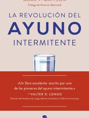 La revolución del ayuno intermitente