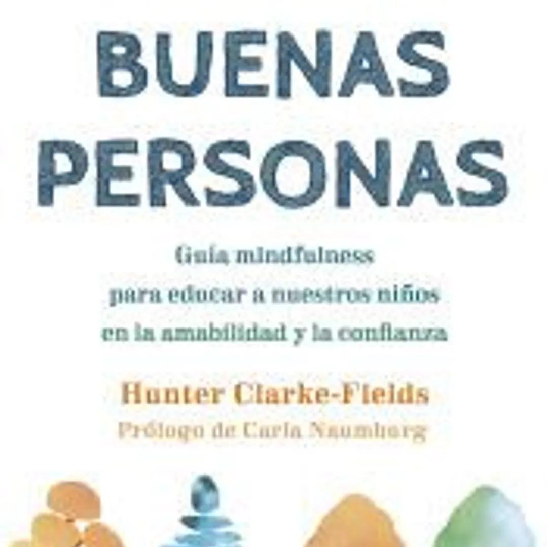 Educar buenas personas 1