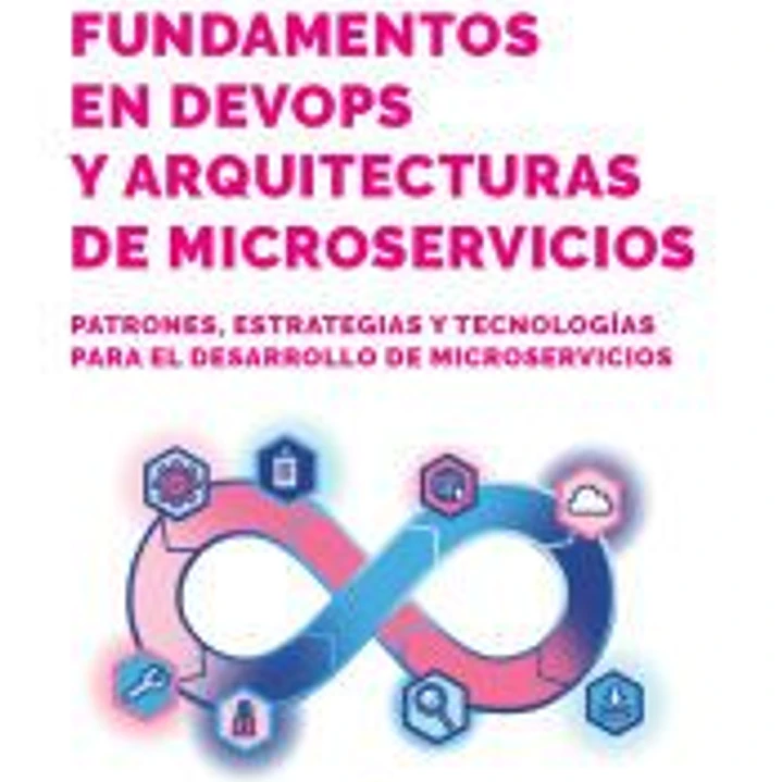 Fundamentos en DevOps y arquitecturas de microservicios 1
