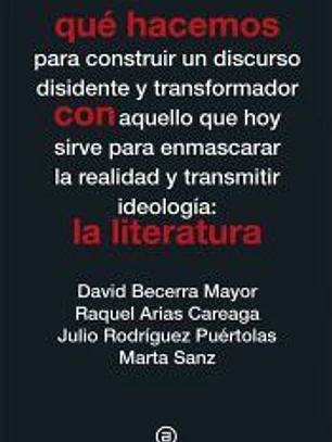 Qué hacemos con la literatura