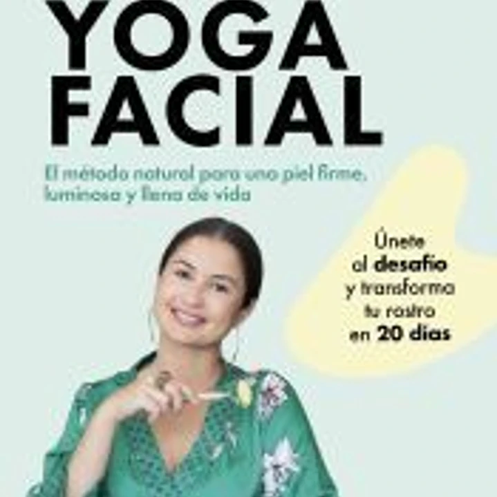 Descubre tu belleza con yoga facial 1