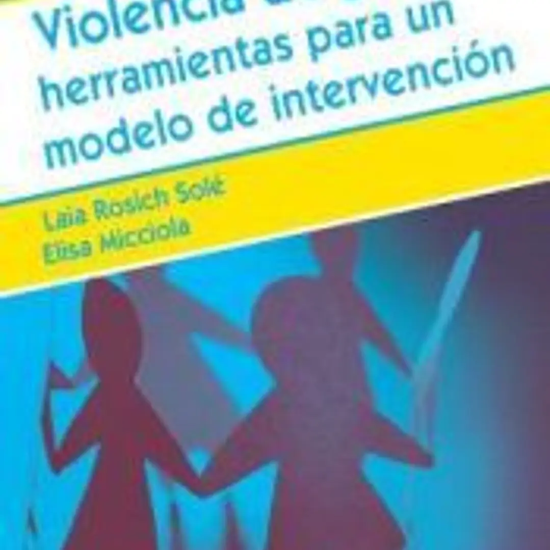 Violencia de género: herramientas para un modelo de intervención 1