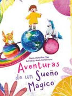 Aventuras de un sueño mágico