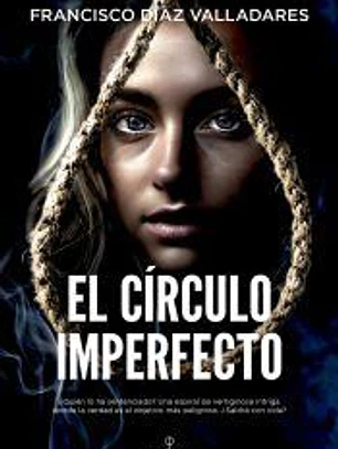 El círculo imperfecto