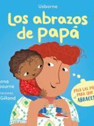 Los abrazos de papá