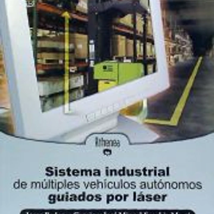 Sistema industrial de múltiples vehículos autónomos guiados por láser 1