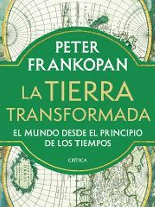 La Tierra transformada