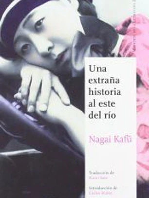 Una extraña historia al este del río