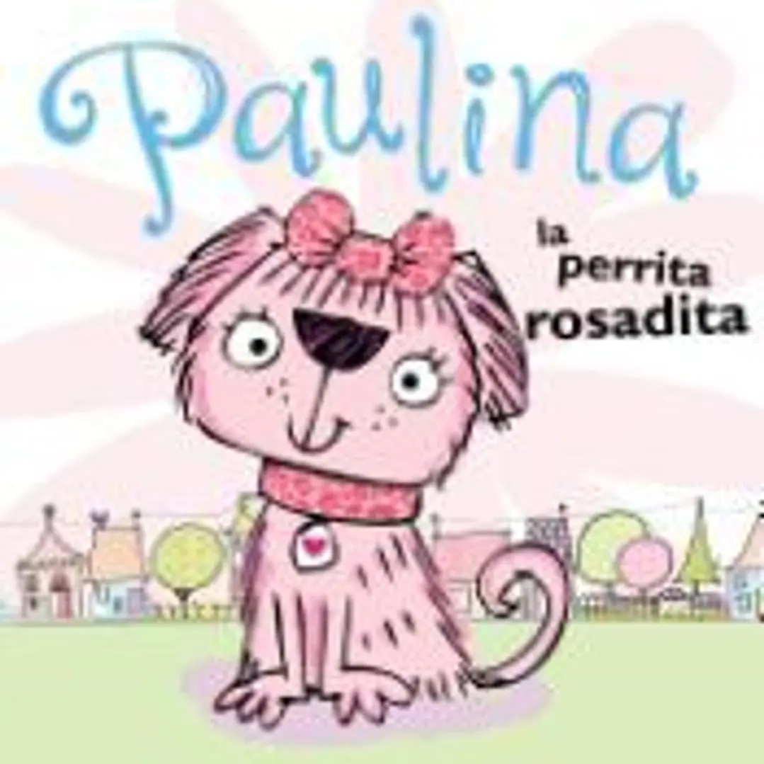 Paulina La Perrita Rosadita 1