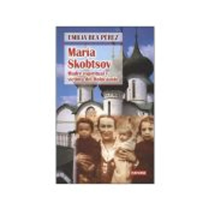 MARÍA SKOBTSOV. Madre espiritual y víctima del Holocausto 1