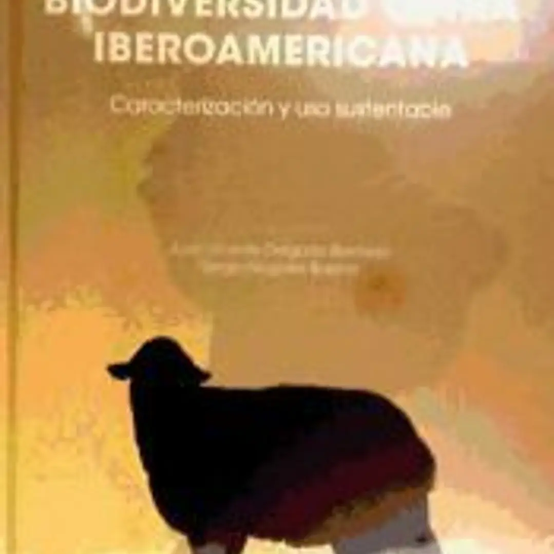 Biodiversidad ovina iberoamericana. Caracterización y uso sustentable 1