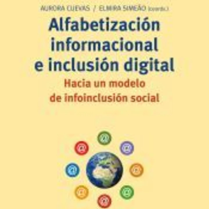 ALFABETIZACION INFORMACIONAL E INCLUSION DIGITAL 1